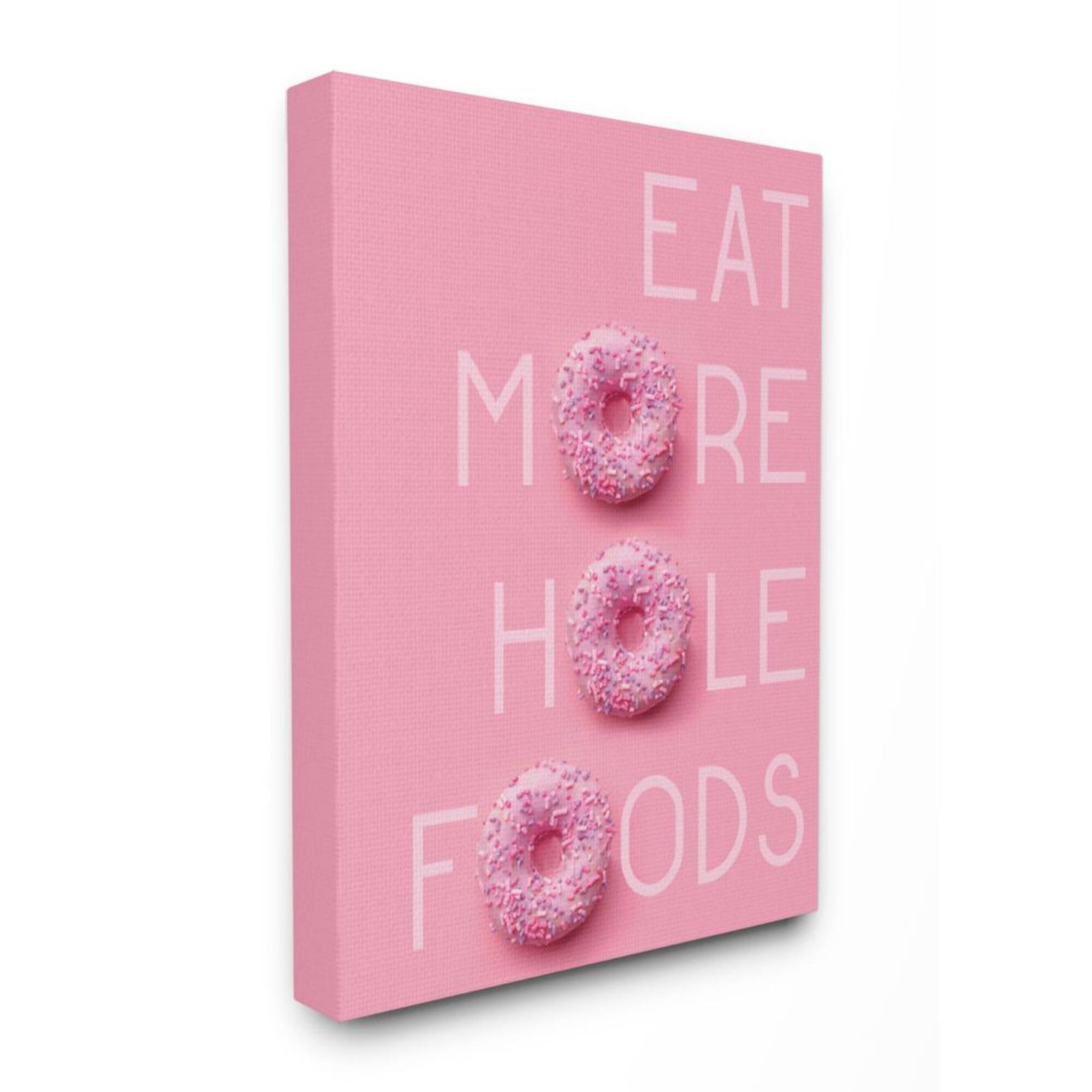 Stupell Industries Pink Eat More Hole Foods Donut Canvas Wall Accent